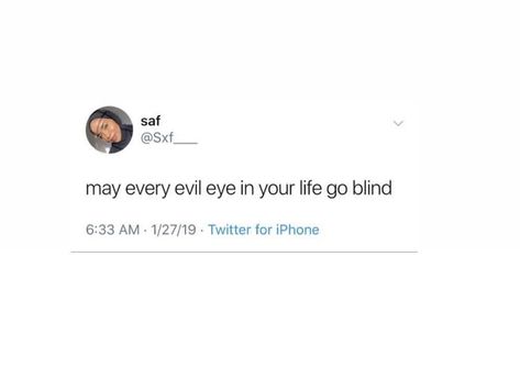 Evil Eyes Off Quotes, Evil Eye Qoute, Evil Eye Quotes Truths, Evil Eye Captions For Instagram, May Every Evil Eye In Your Life Go Blind, Evil Eyes Quotes, Evil Eye Captions, Evil Eye Affirmation, Evil Eye Quotes Words