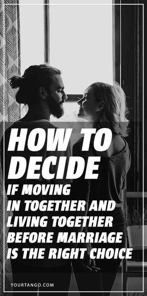 When To Move In Together, Before Moving In Together, Moving In Together Quotes, Moving Too Fast Relationship, Moving In With Your Boyfriend, Moving In Together Aesthetic, Living Together Before Marriage, Waiting Until Marriage, Moving Too Fast