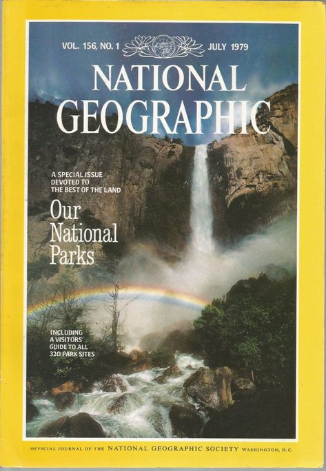 National+Geographic-++July+1979-+Our+National+Parks. National Geographic Covers Vintage, Natural Geographic, National Geographic Cover, Vintage National Geographic, National Geographic Photography, Mini Magazine, Magnolia Park, Dorm Posters, National Geographic Magazine