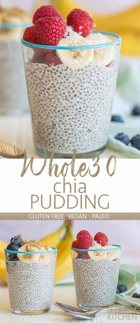 Chia Breakfast Pudding, Breakfast Chia Pudding, Chia Pudding Breakfast, Breakfast Pudding, Chia Breakfast, Whole30 Breakfast, Chia Pudding Recipe, 30 Diet, Whole 30 Meal Plan