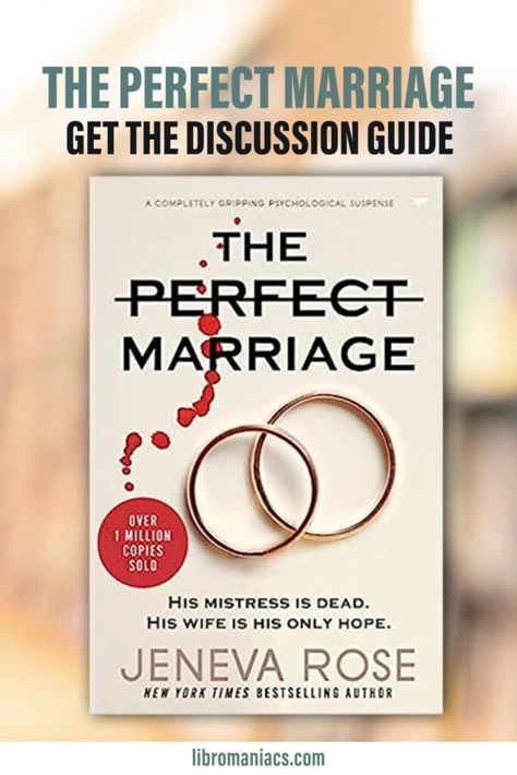 Dive into these murdery twists and turns with our The Perfect Marriage book club questions. Explore this thriller with discussion prompts, selected reviews, a synopsis and some readalikes. Discussion guide for The Perfect Marriage by Jeneva Rose. The Perfect Marriage Book, Perfect Marriage Book, Jeneva Rose, Book Club Ideas Hosting, Writing Hooks, Book Club Questions, Discussion Prompts, The Perfect Marriage, Marriage Books