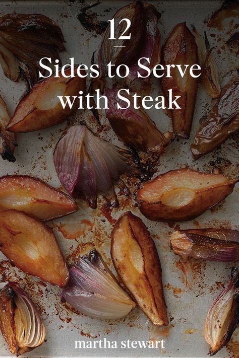 Steak Dinner For A Crowd, Perfect Sides For Steak, Dinner Party Steak, Anniversary Steak Dinner Ideas, Sides For Flank Steak Dinners, Steak Dinner Sides Dishes, Elegant Steak Dinner, Steak Dinner Menu Ideas, Steak Menu Ideas