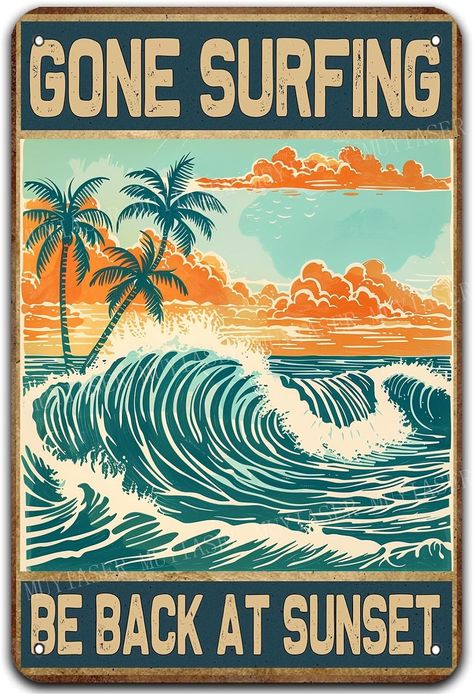 Amazon.com: MUYIASER Metal Signs Gone Surfing Be Back At Sunset Sign Vintage Signs Retro Aluminum Tin Sign for Garden Kitchen Office Home Bar Cafe Decor 8x12 Inch : Home & Kitchen Aluminium Kitchen, Retro Surf, Garden Kitchen, Kitchen Office, Office Home, Bar Cafe, Cafe Decor, Home Bar, Tin Signs