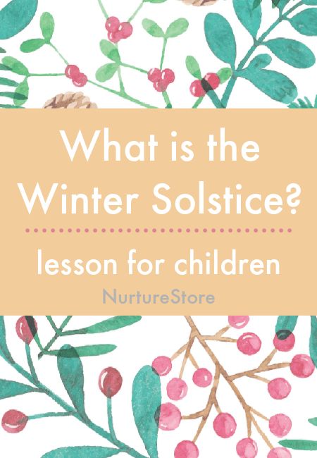 What is the Winter Solstice? for children - NurtureStore Winter Around The World Preschool, Winter Solstice Toddler Activities, Winter Solstice Crafts For Preschool, Winter Solstice Preschool Activities, Winter Solstice For Kids, Winter Solstice Kids Activities, Winter Solstice Activities For Kids, Solstice Crafts, Winter Solstice Crafts For Kids