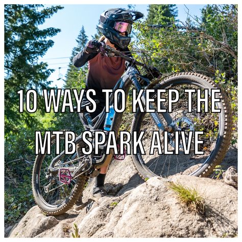 Ninja MTB Skills Tips Article - Top 10 Ways To Keep The Mountain Bike Spark Alive Bike Riding Tips, Mountain Bike Riding, Bike Gang, Bike Packing, Mtb Trails, Mtb Gear, New Helmet, Bicycle Maintenance, I Want To Ride My Bicycle