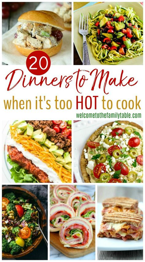 Dinner Recipes When It's Too Hot To Cook, Dinner Recipes For A Hot Day, Summer Recipes For Two, Lunches For Hot Days, Fresh Dinners For Summer, Dinner Ideas When It’s Hot Outside, Quick Meals For Hot Days, Warm Weather Meals Dinners, Cool Dinners For Hot Days Summer