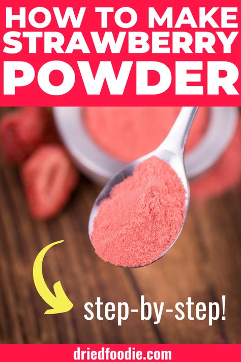 Dehydrated Fruit Powder, Diy Strawberry Nesquik Powder, Diy Nesquik Powder, How To Make Strawberry Extract, How To Make Strawberry Powder, Fruit Powder Uses, Fruit Powders, Diy Fruit Powder, How To Make Fruit Powder