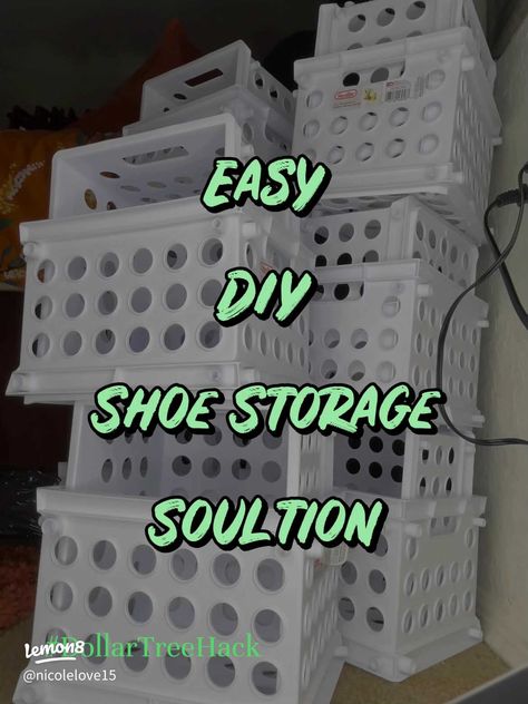 Easy DIY Shoe Storage Solution | Article posted by Nicole Love | Lemon8 Shoe Organizing Ideas For Closet, Closet Shelf Shoe Storage, Easy Shoe Organization, Ideas To Organize Shoes, Diy Shoe Storage Under Bed, Shoe Storage Cube Shelf, Crates For Shoe Storage, Shelving For Shoes In Closet, Shoe Storage Ideas Wall