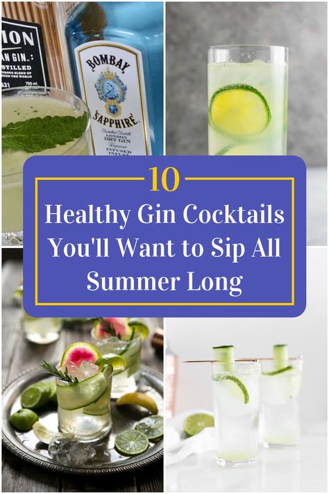 Collage of 4 healthy gin cocktails. Low Cal Gin Cocktails, Healthy Gin Cocktails, Low Calorie Gin Cocktails, Low Calorie Mixed Drinks, Gin Mixed Drinks, Gin Cocktails Summer, Low Sugar Drinks, Low Calorie Cocktails, Easy Summer Cocktails