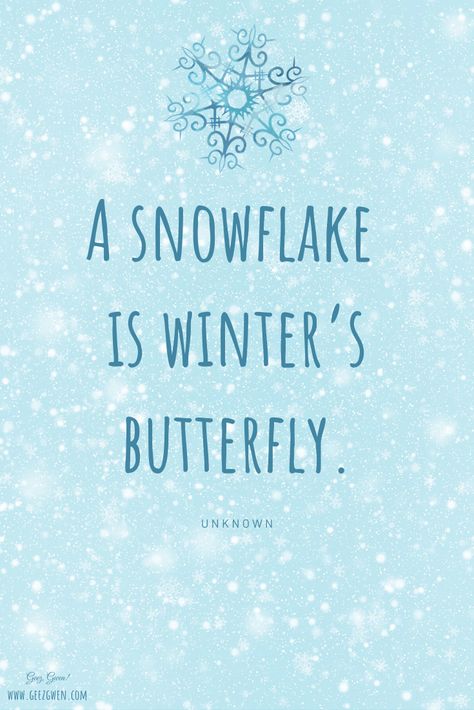 Globe Quotes, Winter Phrases, Snowflake Quotes, Snowflake Quote, Skiing Quotes, Snow Quotes, January Quotes, Short Captions, Season Quotes