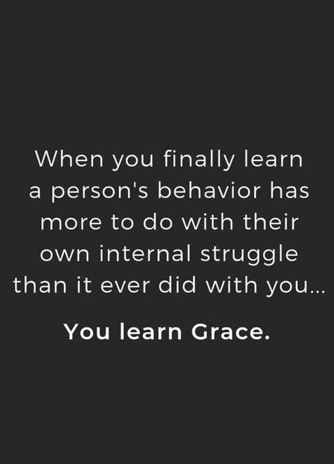 You need a lot more grace than I have to give. Sorry, not sorry, that I'm not able to meet your neediness by being a great friend. Relationship Quotes, Life Lessons, True Quotes, Wise Words, People Quotes, Lessons Learned, Great Quotes, Inspirational Words, Favorite Quotes