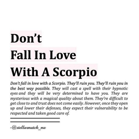 Scorpio Relationships, Don't Fall In Love, All About Scorpio, Zodiac Quotes Scorpio, Scorpio Art, Astrology Scorpio, Scorpio Women, Scorpio Traits, Scorpio Love