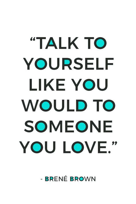 Talk to yourself lovingly! Positive self-talk can change your life. Click here for 26 inspiring self-love quotes to help you love and treat yourself better. End Of Summer Quotes, Talk To Yourself, Paz Mental, Brene Brown, Positive Self Talk, Summer Quotes, Negative Self Talk, Love Yourself Quotes, Self Talk