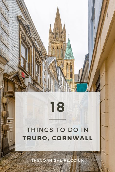 Uk Travel Itinerary, Truro Cathedral, Things To Do Inside, Things To Do In Cornwall, Truro Cornwall, Grown Up Parties, St Michael's Mount, South West Coast Path, Devon And Cornwall