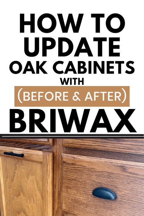 How to Update Oak Cabinets with Briwax (Before and After) - Unhurried Interior Can You Lighten Oak Cabinets, Oak Cabinet Update Without Painting, How To Refinish Kitchen Cabinets Wood, White Cabinets Oak Trim, Antique Oak Kitchen Cabinets, Honey Oak Kitchen Cabinets With Black Countertops, Backsplash Kitchen Honey Oak Cabinets, What To Do With Oak Kitchen Cabinets, Limewashed Oak Cabinets