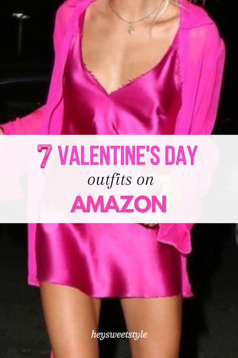 I think #3 is my favorite from this list of Valentine's Day outfits on Amazon. Love the pink satin!