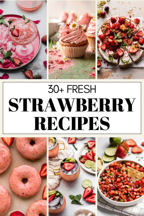 Whether you're looking to create a refreshing dessert, a luscious breakfast treat, or an unexpected savory delight, strawberries can add a burst of flavor to any dish.  Here are 30+ fresh strawberry recipes to try out at home! Crushed Strawberry Recipes, Use Up Fresh Strawberries, Recipes With Fresh Strawberries, Recipes Using Strawberries, Strawberry Breakfast Recipes, Recipes With Strawberries, Best Strawberry Recipes, Strawberry Cocktail Recipe, Fresh Strawberry Desserts