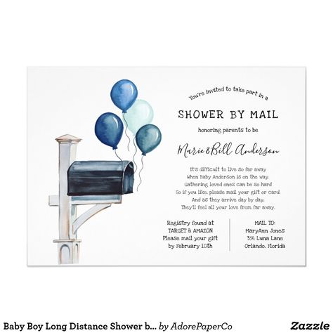 Baby Boy Long Distance Shower by Mail Invitation A baby shower by mail invitation is perfect for those that live a long distance from loved ones, but still want to shower the parents to be with love and gifts to prepare for the arrival of their baby. This long distance shower by mail invitation features a hand painted mailbox filled with blue balloons and the request poem "It’s difficult to live so far away When Baby Anderson is on the way. Gathering loved ones can be so hard... Baby Boy Balloons, Shower By Mail Invitation, Painted Mailboxes, Shower By Mail, Boy Shower Invitations, Its A Boy Balloons, Baby Balloon, Baby Shower Invitation Cards, Virtual Baby Shower