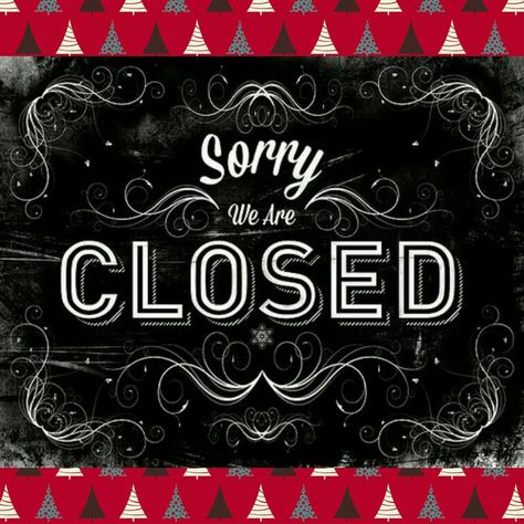 We will be CLOSED today to celebrate the holidays with family.  Sorry for any inconvenience.  We will reopen tomorrow 11-5 !! Sorry We Are Closed, We Are Closed, Chalkboard Sign, Types Of Lettering, Calligraphy Letters, Chalkboard Signs, Chalkboard Art, Typography Letters, Chalk Art