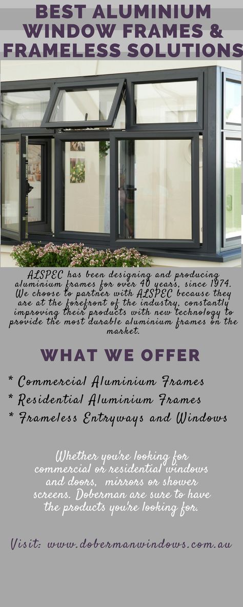 The best aluminium window and door frames are ones that are robust, flexible and attractive. At Doberman Windows and Doors we provide frames from one of Australia's most trusted aluminium window and door frame manufacturers, ALSPEC. ALSPEC has been designing and producing aluminium frames for over 40 years, since 1974. Aluminium Windows Design, Aluminum Windows Design, Window Options, Windows Design, Aluminium Windows And Doors, Security Screen, Door Frames, Entrance Door Design, Glass Balustrade