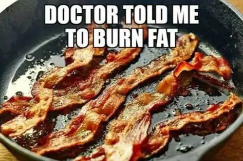 Doctor's Orders! Humour, Funny Cooking, Bacon Funny, Cooking Humor, Improve Nutrition, Bacon Lover, The Creeper, Food Garnishes, Memes Sarcastic