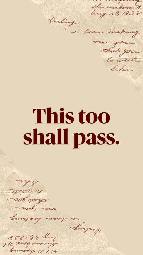 This too shall pass. #quotes #quote #inspo #inspiration #wallpaper #words #fyp #shufflefyp Wise Words, Wisdom Quotes, Wallpaper Quotes, This Too Shall Pass Quote, Passing Quotes, Inspiration Wallpaper, This Too Shall Pass, Cozy Room Decor, Your Aesthetic