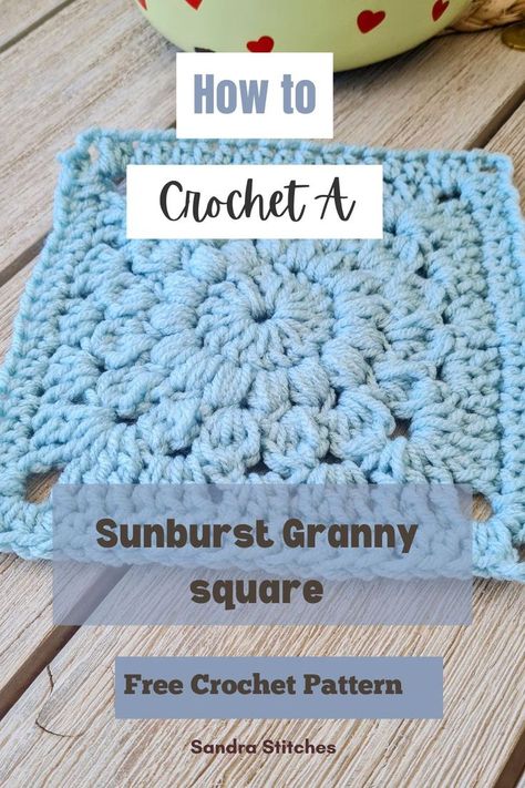 sunburst crochet square free pattern Sunburst Granny Square Pattern, Granny Square Free Pattern, Crochet Sunburst, Crochet Blanket Sizes, Granny Square Pattern Free, Sunburst Granny Square, Quick Crochet Projects, Granny Square Pattern, Trendy Bags