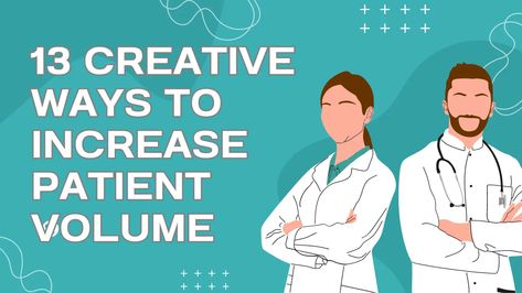 Reading Time: 5 minutes 13 Creative Ways to Increase Patient Volume Creative Ways to Increase Patient Volume – In today’s competitive healthcare landscape, increasing patient volume is a critical goal for healthcare practices. Whether you’re a private clinic, hospital, or specialized healthcare provider, attracting and retaining patients is essential for sustainable growth and success. By implementing creative strategies, you … 13 Creative Ways to Increase Patient V... Private Clinic, Psychiatric Services, Mental Health Clinic, Hospital Administration, Healthcare Marketing, Wellness Clinic, Health Clinic, Doctor Office, Care Facility