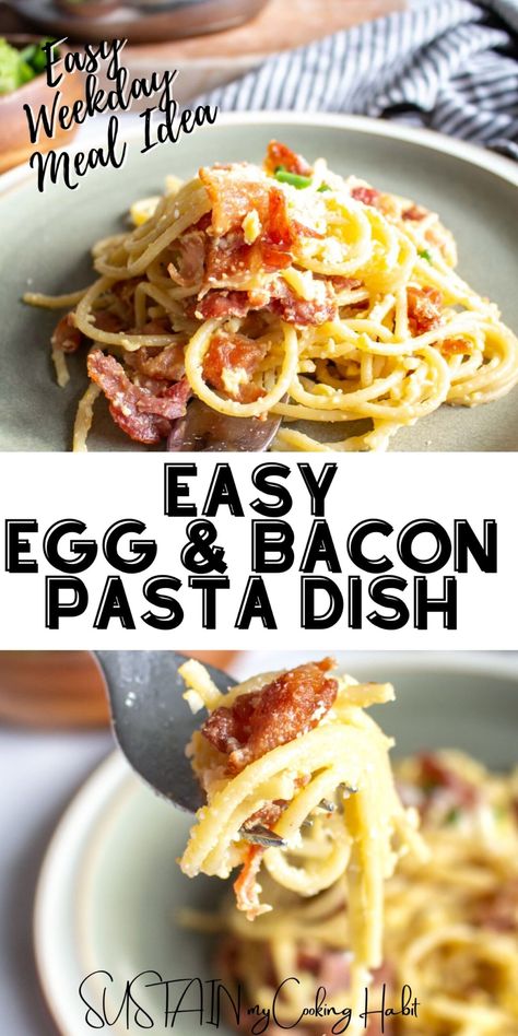 Combining crispy bacon and savory eggs with spaghetti noodles to make an easy pasta dish at home when both time and ingredients are limited. #sustainmycookinghabit Pasta With An Egg, Spaghetti Eggs Recipes, Egg On Pasta, Bacon And Egg Pasta, Bacon Noodles Recipe, Spaghetti With Bacon Recipes, Pasta And Eggs Recipe, Egg And Noodles, Eggs And Pasta Recipes