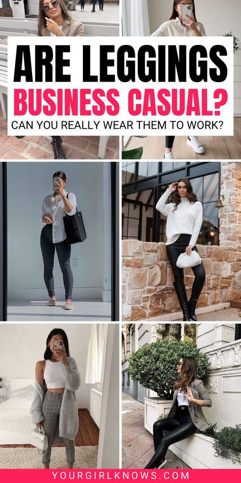 You might be wondering if leggings are considered business casual. And the answer is... it depends! Here are a few tips on how to style your leggings so you can rock them at work. Office Appropriate Legging Outfits, Office Leggings, Leggings For Office Work Outfits, Wearing Leggings To Work, Work Casual Leggings Outfit, Office Outfit Leggings, Professional Outfit Leggings, Business Casual Leggings Outfit Summer, Smart Casual Leggings Outfit