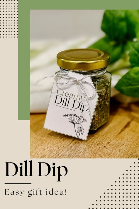 Homemade Condiments Gifts, Dill Dip Mix Dry, Ornament Dip Mix Recipes, Dry Dill Dip Mix Recipes, Dry Herb Dip Mixes, Diy Dip Mixes Recipes Gifts, Homemade Dry Dip Mixes, Dill Seasoning Recipes, Dry Dip Mixes For Gifts Recipes