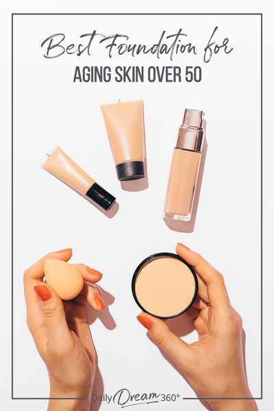 Best Foundation For Aging Skin Over 50, Foundation For Aging Skin, Best Cream Foundation, Foundation For Older Skin, Best Foundation For Dry Skin, Olay Moisturizer, Best Foundation Makeup, 40 Makeup, Best Drugstore Foundation