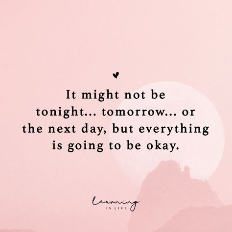 Its Going To Be Ok Quotes Strength, Things Are Going To Be Ok Quotes, We Are Going To Be Okay Quotes, I Want You To Be Okay Quotes, It Will Be Fine Quotes, Its All Going To Be Okay Quotes, Change Is Okay Quotes, Everything Is Going To Be Okay Quotes, You’re Okay Quotes