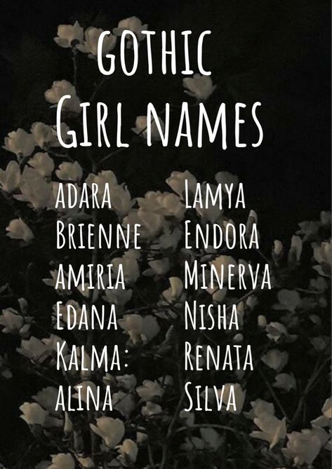 Gothic Girl Names, Gothic Baby Names, Aesthetic Baby Names, Dark Names, Southern Baby Names, Fantasy Character Names, Female Character Names, Unisex Baby Names, Writing Inspiration Tips