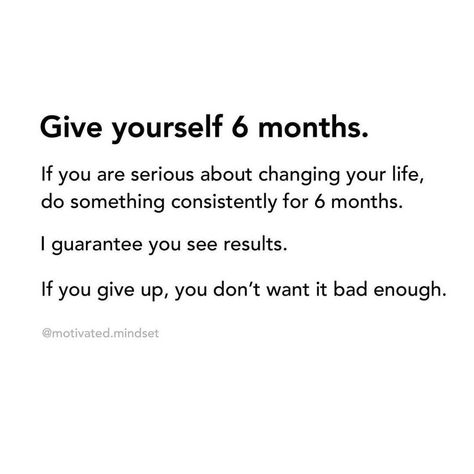 These Next 6 Months Are Personal Quotes, Give Yourself Six Months Quotes, Next 6 Months Quotes, Last 6 Months Of The Year, Six Month Goals, 6 Month Challenge Goals, 6 Month Challenge To Be Unrecognizable, Dedicate The Next 6 Months To Your Goals, Go Ghost For 6 Months