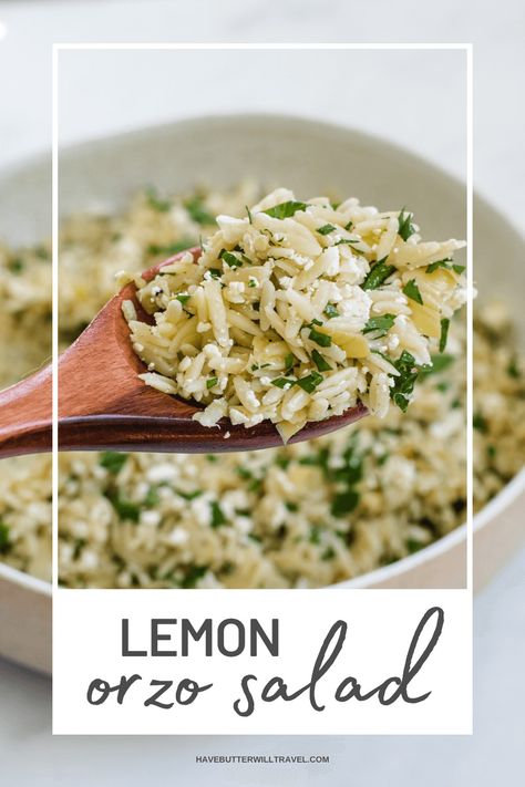 Lemon Orzo Salad - Have Butter Will Travel Summer Orzo, Main Dish For Potluck, Lemon Orzo Salad, Orzo Salad Recipes, Lemon Orzo, Simple Green Salad, Orzo Salad, Potluck Dishes, Refreshing Salad