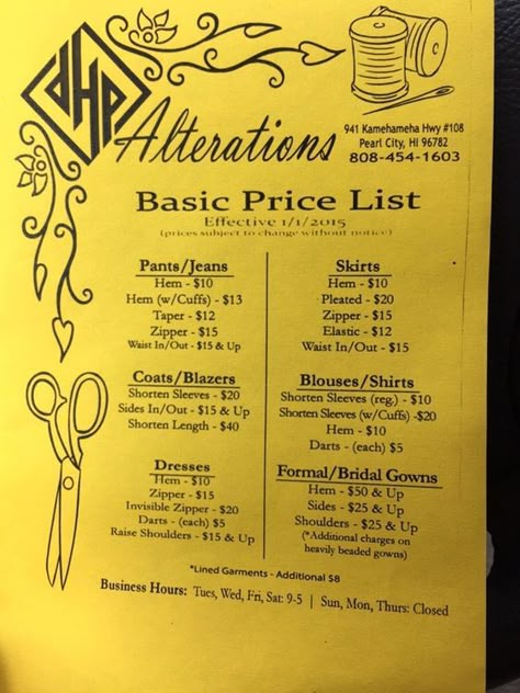 DHP Alterations - Pearl City, HI, United States. New Price List 2015 Alterations Price List, Sewing Hacks Alterations, Alterations Business, Sewing Business Ideas, Planner Sewing, Clothing Alterations, Wedding Dress Alterations, Sewing To Sell, Sewing Alterations