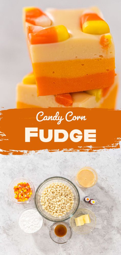 Candy Corn Fudge Candy Corn Fudge 3 Ingredients, Candy Corn Fudge Recipe, Candy Corn Desserts, Candy Corn Recipe, Eggnog Fudge, Marshmallow Bars, Apple Nachos, Gluten Free Candy, Orange Food Coloring