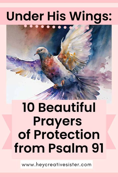 Psalms 91, Psalm 91 Prayer Of Protection, Psalm 91:15, Psalm 91 Printable, Psalms 91:11-12, Psalm 91:1-4, Psalms 91:1-16, Protection Quotes, Psalm 91 Prayer