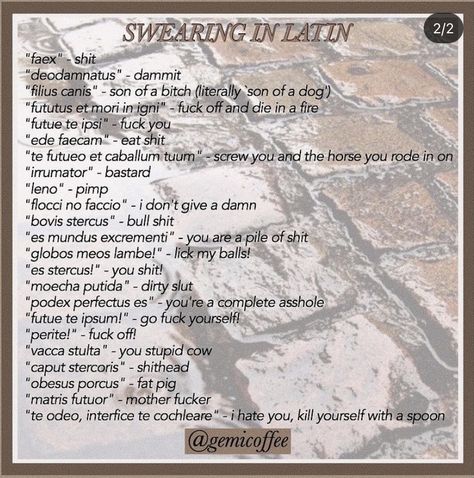 Swears In Other Languages, Short Latin Words With Meaning, How To Swear Im Latin, Swear Words In Latin, Latin Swears, Latin Terms Of Endearment, Latin Words For Love, Swearing In Latin, Latin Curse Words