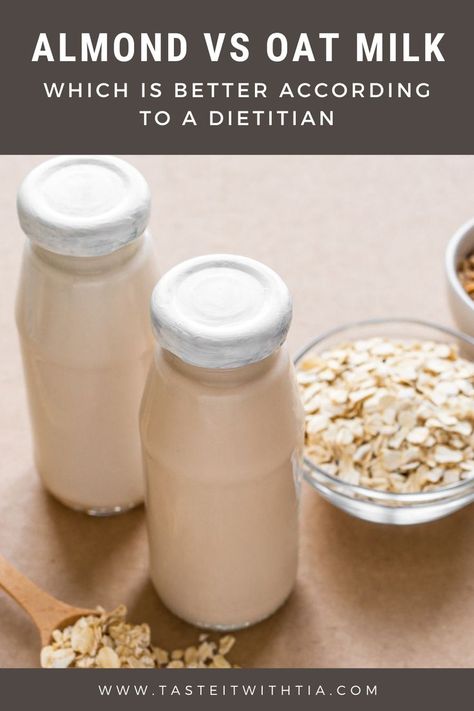 Oat Milk Vs Almond Milk, Is Almond Milk Good For You, Coconut Milk Vs Almond Milk, Benefits Of Oat Milk, Oat Milk Protein Shake, Reduce Inflammation Diet, Oat Milk Benefits, Almond Milk Benefits, Dietitian Tips