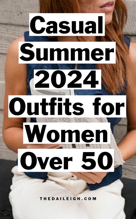 Casual Summer 2024 Outfits for Women Over 50 Outfit For Summer For Women, Lightweight Summer Outfits, Date Night Outfits Summer 2024, Late Summer Outfits 2024, What To Wear To The Beach Outfits, Cute Outfits For Women Over 50, Summer Clothes For Women Over 40, Women’s Summer Outfits, Shorts And Shirt Outfit Women