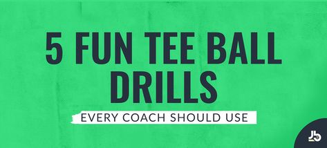 5 Fun Tee Ball Drills Every Coach Should Use | JustBats Blog Tee Ball Drills, Coaching Tball, Tball Drills, Tball Coach, Crossfit Kids, Running Drills, Softball Drills, Baseball Drills, Tee Ball