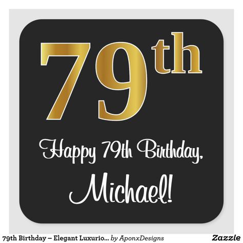 Happy 79th Birthday, Happy 76th Birthday, Birthday Elegant, 76th Birthday, 79th Birthday, Wrapping Paper Gift, Paper Gift Bags, Birthday Greeting, Cal Logo