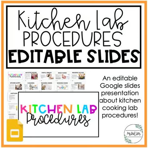 Kitchen Lab Procedures Editable Slides | Family Consumer Sciences | FCS Fcs Classroom, Facs Classroom, Teach Ag, Culinary Lessons, Nutrition Classes, Food And Nutrition, Family And Consumer Science, Food Lab, Cooking Club