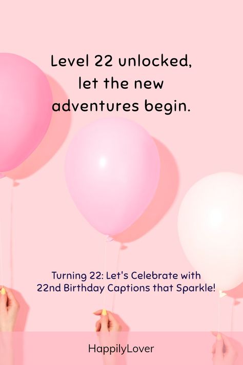 Turning 22 is like stepping into the doorway of adulthood with a sparkle in your eye and dreams as big as the sky. You’re not quite a kid anymore but not entirely a grown-up either. Best 22nd birthday quotes for Instagram will reflect your unique blend of youthfulness and wisdom. Time to embrace this magical age. Turning 22 Birthday Quotes, Turning 22 Birthday, 22 Birthday Wishes, 22 Birthday Quotes, 22nd Birthday Captions, Birthday Quotes For Instagram, 22nd Birthday Quotes, Birthday Captions For Myself, Turning 22