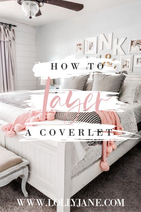 How to layer a coverlet, bed making tips! Coverlets help to dress a bed in style. You can use a coverlet to add extra warmth under a comforter or alone with a sheet during warmer weather. Learn how to style it like a boss. #coverlet #howtostyleabed #howtolayeracoverlet #howtodressupyourbed #howtomakeyourbedpretty #bedmaking How To Layer A Bed With A Comforter, Layer A Bed Like A Designer, Style A Bed Inspiration, Bed Layering How To, How To Dress A Bed Like A Designer, How To Style Your Bed, Bedding Layering Ideas, Bed Making Ideas Style, Farmhouse Master Bedding