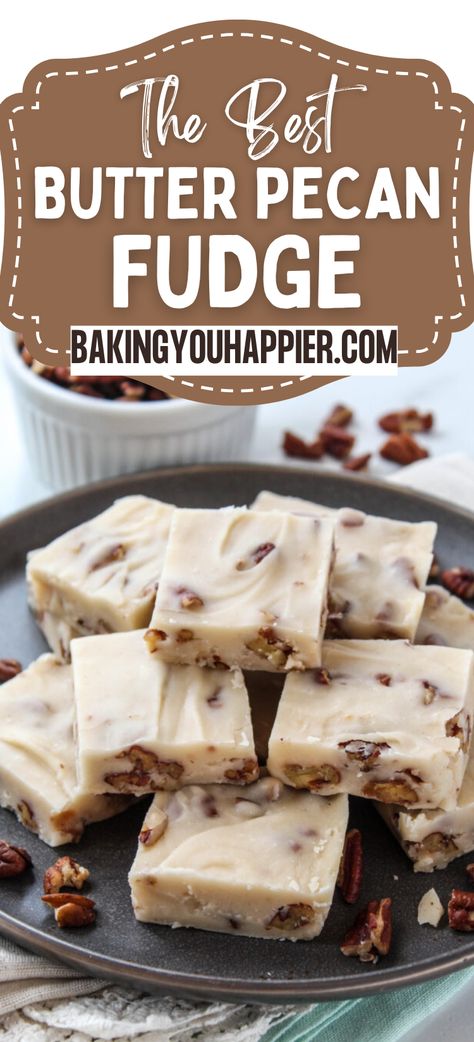 Butter Pecan Fudge, this creamy, sweet, and buttery fudge sprinkled with the perfect texture and taste of toasted pecans is easy to make! Butter Pecan Dessert Recipes, Butter Pecan Recipes, White Chocolate Pecan Fudge, Butter Pecan Fudge 12 Tomatoes, Pecan Fudge Recipes, White Chocolate Caramel Pecan Fudge, Butter Pecan Fudge, Butter Pecan Fudge Recipe, Pecan Pie Fudge