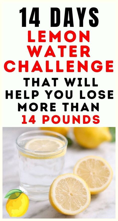 Here’s A 14-Day Lemon Water Challenge That Will Help You Lose Weight Lemon Water Challenge, Water Challenge, Lemon Diet, Low Calorie Diet, Infused Water, Lemon Water, 20 Pounds, Lose 20 Pounds, Calorie Diet