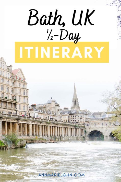 How to Spend 1/2 Day in Bath Bath Itinerary, City Of Bath, England Travel Guide, Bath Uk, Northern England, Beautiful City, London City, England Travel, Hidden Gems